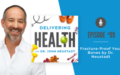99. Fracture-Proof Your Bones Book By Dr. Neustadt