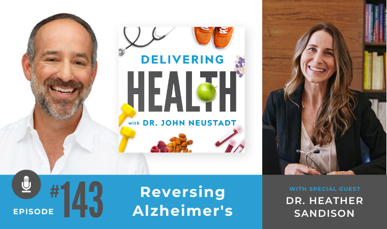143. Reversing Alzheimer’s with Dr. Heather Sandison