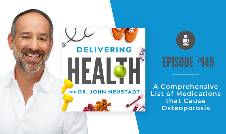 149. A Comprehensive List of Medications that Cause Osteoporosis