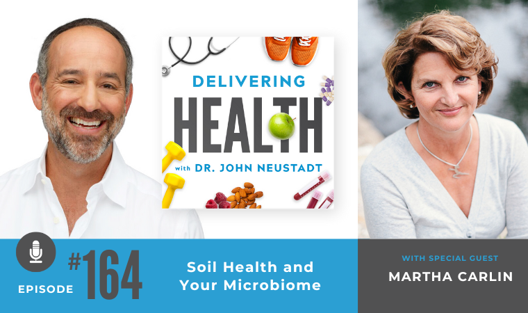 164. Soil Health and Your Microbiome with Martha Carlin