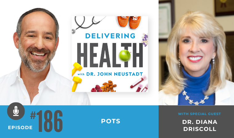 186. POTS with Dr. Diana Driscoll