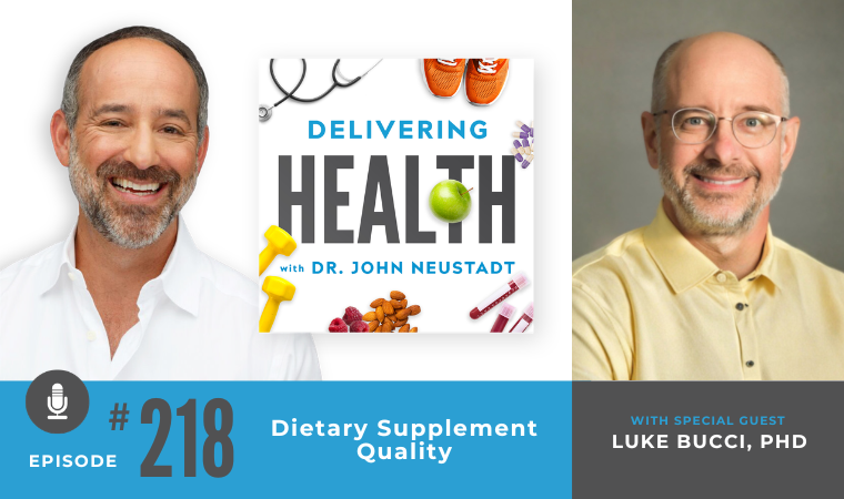 218. Dietary Supplement Quality with Luke Bucci, PhD